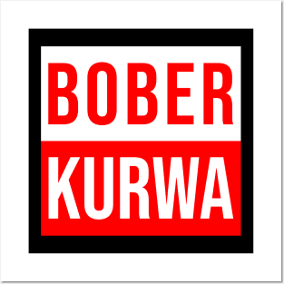 Funny Polish Internet Meme Bobr Bober Kurwa Posters and Art